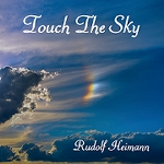 RUDOLF HEIMANN - TOUCH THE SKY (REMASTER 2017)